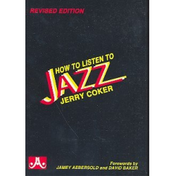 How to listen to Jazz -Jerry Coker