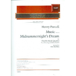 Music from a Midsummernight's Dream - -Henry Purcell