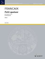 Petit quatuor : -Jean Francaix