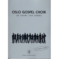 Oslo Gospel Choir - 20 Years 100 Songs :