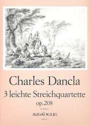 3 leichte Streichquartette op.208 - - Jean Baptiste Charles Dancla