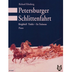 Petersburger Schlittenfahrt op.57 - -Richard Eilenberg
