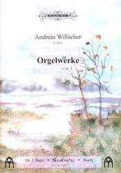 Orgelwerke Band 1 - Andreas Willscher