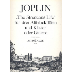 The strenuous Life - für -Scott Joplin