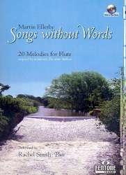 Songs without Words (+CD) : for flute -Martin Ellerby