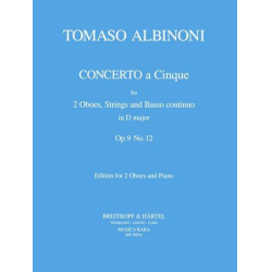Concerto a 5  D-Dur op.9,12 für 2 Oboen, -Tomaso Albinoni