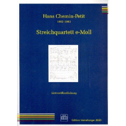 Streichquartett e-Moll -Hans Helmuth Chemin-Petit