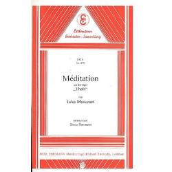 Méditation aus Thais : -Jules Massenet