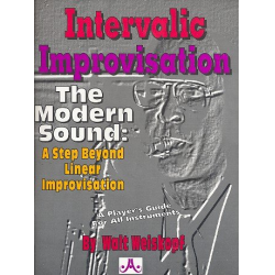 Intervalic Improvisation : A Player's -Walt Weiskopf