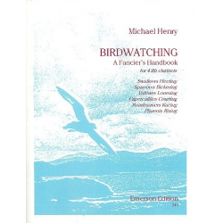Birdwatching for 4 clarinets - A Fancier's Handbook -Michael Henry