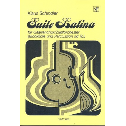Suite Latina : für Zupforchester -Klaus Schindler