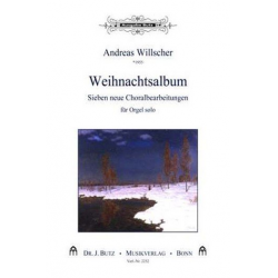 Weihnachtsalbum : für Orgel - Andreas Willscher