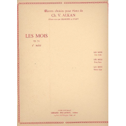 Les mois op.74 - Suite no.1 : pour piano -Charles Henri Valentin Alkan