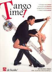 Tango Time (+CD) : für Klarinette -Myriam Mees