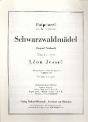 Schwarzwaldmädel : Potpourri -Leon Jessel