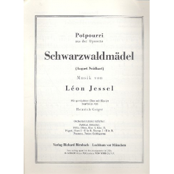 Schwarzwaldmädel : Potpourri -Leon Jessel