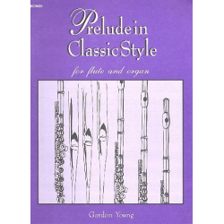 Prelude in classic style : -Gordon Young