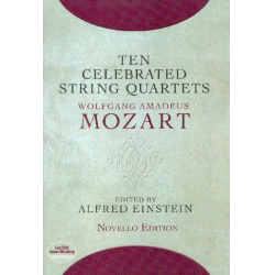 W.A. Mozart- Ten Celebrated String Quartets -Wolfgang Amadeus Mozart