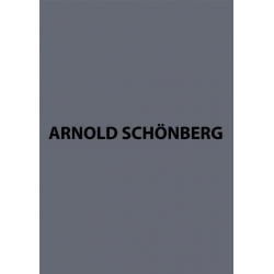 SAEMTLICHE WERKE ABTEILUNG 6 REIHE B -Arnold Schönberg