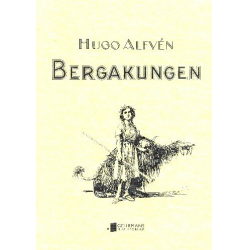 Bergakungen op.37 -Hugo Alfvén