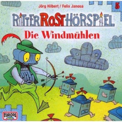 Ritter Rost Hörspiel 05 - Die Windmühlen - CD -Felix Janosa