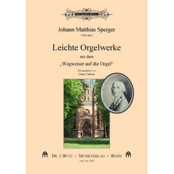 Leichte Orgelwerke : für Orgel -Johann Mathias Sperger