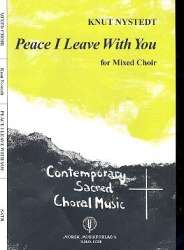 Peace I leave with you -Knut Nystedt