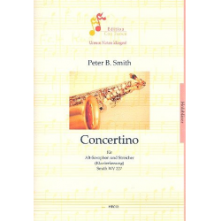 Concertino für Altsaxophon und Streicher : -Peter Bernard Smith