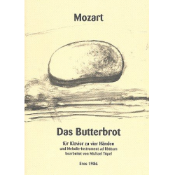 Das Butterbrot - für Klavier - Wolfgang Amadeus Mozart