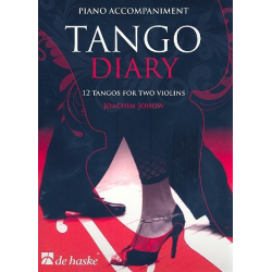 Tango Diary : für 2 Violinen und Klavier -Joachim Johow