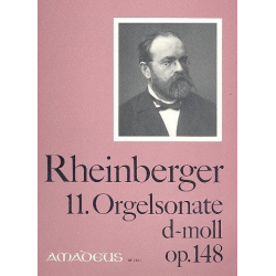 Sonate d-Moll Nr.11 op.148 - -Josef Gabriel Rheinberger