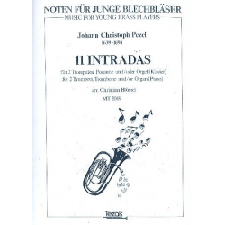 11 Intradas : for 2 trumpets and -Johann Christoph Pezel