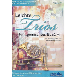 Leichte Trios für gemischtes Blech : -Leo Kremser