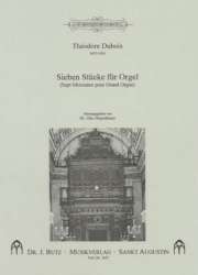 7 Stücke : für Orgel - Theodore Dubois