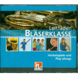 Leitfaden Bläserklasse Band 1 (Klasse 5) - 4CDs -Bernhard Sommer