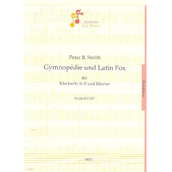 Gymnopedie und Latin Fox : für Klarinette -Peter Bernard Smith