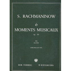 6 moments musicaux op.16 : -Sergei Rachmaninov (Rachmaninoff)