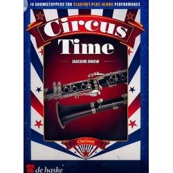 Circus Time (+CD) : for clarinet -Joachim Johow