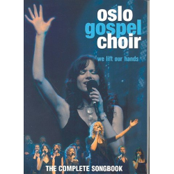 Oslo Gospel Choir : We lift our hands