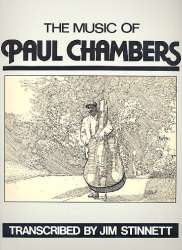 The Music of Paul Chambers : -Paul Chambers