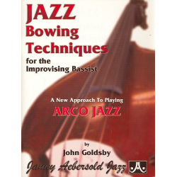 Jazz Bowing Techniques for the improving -John Goldsby