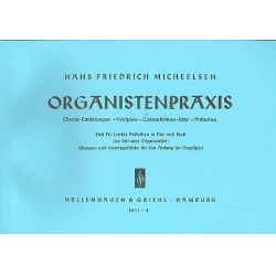 Organistenpraxis Band 4 -Hans Friedrich Micheelsen