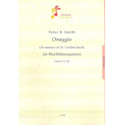 Omaggio : für 2 Trompeten, Horn, Posaune -Peter Bernard Smith