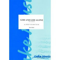 Brass Band: God And God Alone -Phil McHugh / Arr.Rieks van der Velde