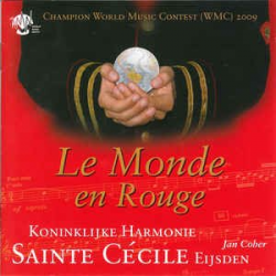 CD " Le Monde En Rouge" -Koninklijke Harmonie Sainte Cécile Eijsden, Jan Cober