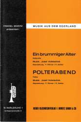 Ein Brummiger Alter (Tubasolopolka) / Polterabend (Polka) -Josef Holotschek / Arr.Paul Römer