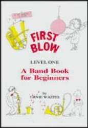 First Blow Level 1 - Voice 3 in B (8va) -Ernie Waites