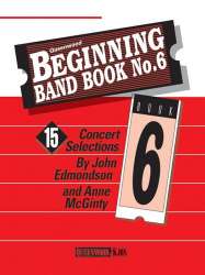 Beginning Band Book No. 6 - Starter Set -John Edmondson / Arr.Anne McGinty