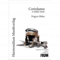 Coriolanus (A Balletsuite) -Frigyes Hidas