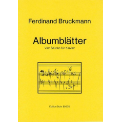 Albumblätter (1990) -Vier Stücke für Klavier- -Ferdinand Bruckmann